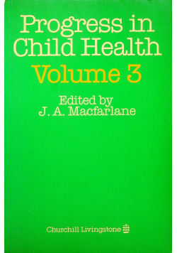 Progress in Child Health vol 3