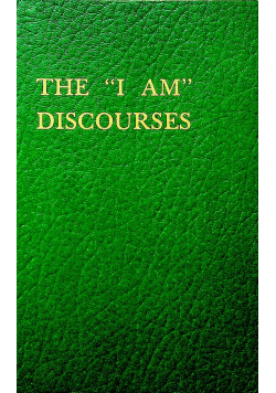 The I Am Discourses