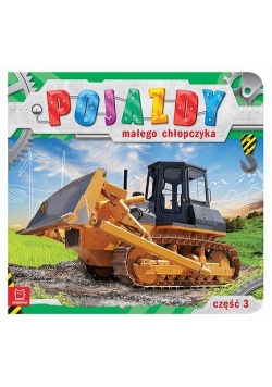 Pojazdy małego chłopczyka Część 3
