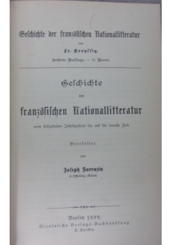Geschichte der französischen Nationallitteratur von ihren Anfängen bis auf die neueste Zeit, 1889 r.