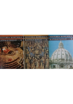 Historia Kościoła Katolickiego, część 2-4