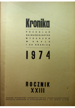 Kronika Przegląd najważniejszych wydarzeń w krajach i za granicą rocznik XXIII