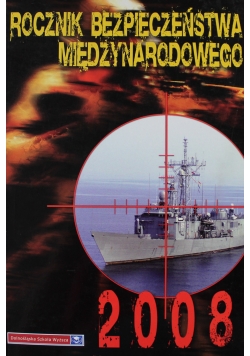 Rocznik bezpieczeństwa międzynarodowego 2008