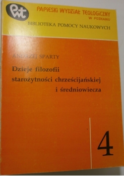 Dzieje filozofii starożytności chrześcijańskiej i średniowiecza