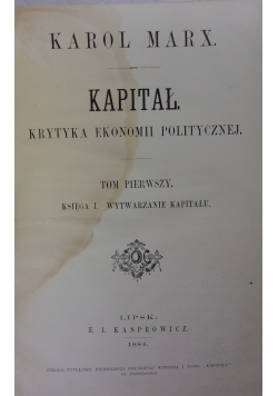 Kapitał krytyka ekonomii politycznej, 1884r.