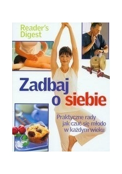 Zadbaj o siebie