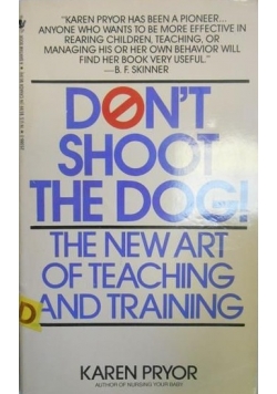 Don't shoot The Dog!