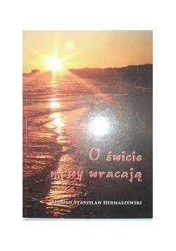 O świcie mewy wracają