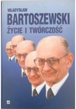 Władysław Bartoszewicz życie i twórczość