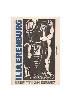 Burzliwe życie Lejzorka Rojtszwańca