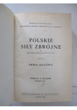 Polskie siły zbrojne w drugiej wojnie światowej, Tom III, reprint z 1950 r.