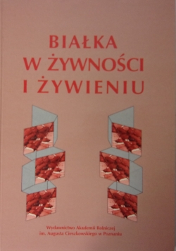 Białka w żywności i  żywieniu