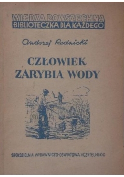 Człowiek zarybia wody