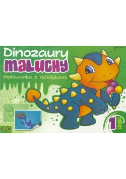 Dinozaury maluchy. Malowanka z naklejkami cz.1