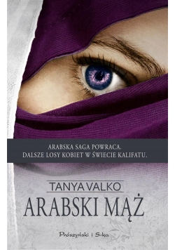 Arabski mąż - Tanya Valko