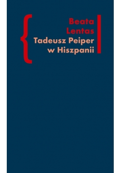 Tadeusz Peiper w Hiszpanii