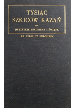 Tysiąć Szkiców Kazań 1941 r