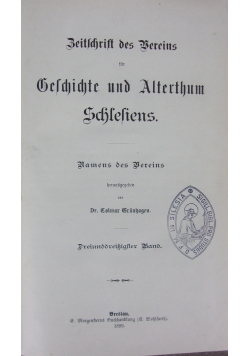 Zeitschrift des Vereins für Geschichte und Alterthum schlesiens, 1899 r.