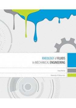 Rheology of fluids in mechanical enegineering