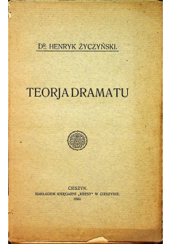 Teorja dramatu 1922 r.