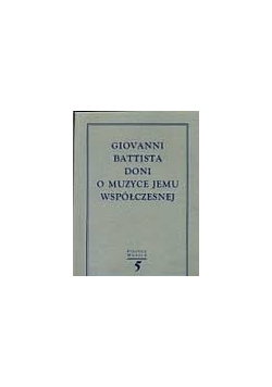 Giovanni Battista Doni o muzyce jemu współczesnej