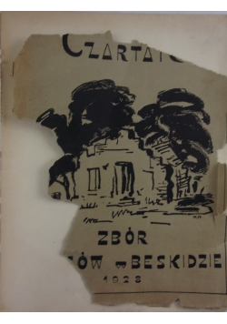 Czartak . Zbór poetów w Beskidzie, 1928 r., UNIKAT