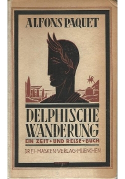 Delphische Wanderung. Ein zeit und reise buch, 1922 r.