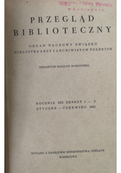 Przegląd biblioteczny rocznik XIX zeszyt od 1 do 2