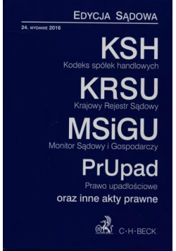 Kodeks spółek handlowych Krajowy Rejestr Sądowy Monitor Sądowy i gospodarczy Prawo upadłościowe