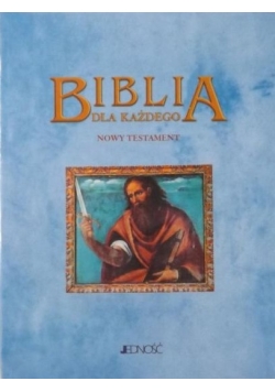Biblia dla każdego Nowy Testament