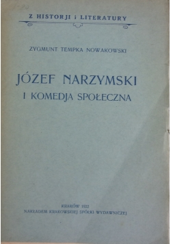 Józef Narzymski i komedja społeczna, 1922r.
