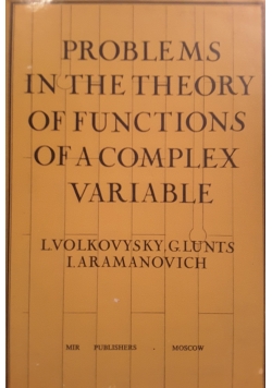 Problems in the theory of functions of a complex variable