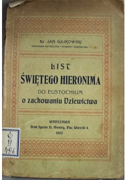 List Świętego Hieronima do Eustochium o zachowaniu Dziewictwa 1903 r.