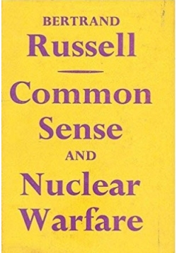 Common Sense and Nuclear Warfare