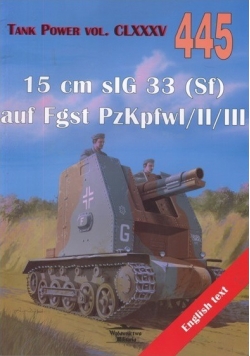 15 cm sIG 33 Sf auf Fgst PzKpfw I II III