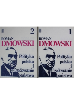 Polityka polska i odbudowanie państwa 2 Tomy