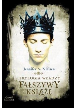 Trylogia władzy. Fałszywy książę