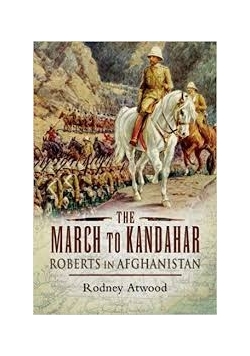 The March to Kandahar