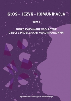Głos Język Komunikacja Tom 4