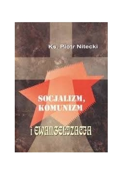 Socjalizm,komunizm i ewangelizacja