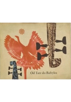 Od Tatr do Bałtyku. Wybór poskich pieśni ludowych, 1950