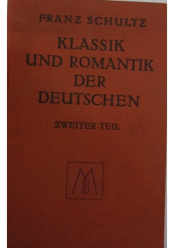 Klassik und romantik der deutschen, 1940 r.