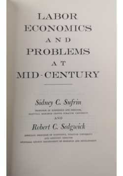 Labor Economics and Problems at Mid-Century