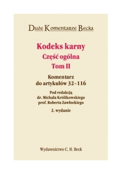 Kodeks Karny Część ogólna tom 2