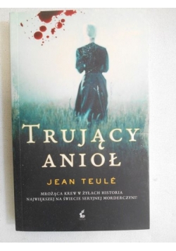 Trujący anioł
