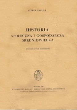 Historia społeczna i gospodarcza średniowiecza, 1949r.
