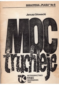 Moc truchleje numer 6