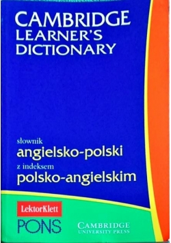 Cambridge Learners Dictionary Słownik angielsko polski z indeksem polsko angielski