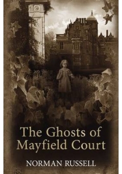 The Ghosts of Mayfield Court