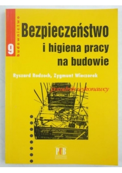 Bezpieczeństwo i higiena pracy na budowie